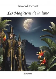 Les magiciens de la lune