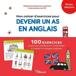 Mon cahier d'exercices pour devenir un as en anglais