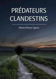 Prédateurs clandestins