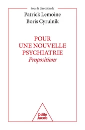 Pour une nouvelle psychiatrie