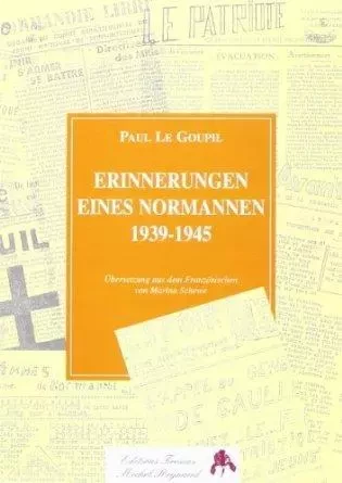 Erinnerungen eines Normannen 1939-1945 -  - TIRESIAS