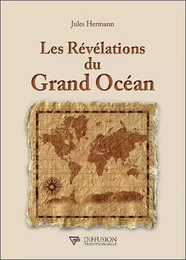 Les Révélations du Grand Océan