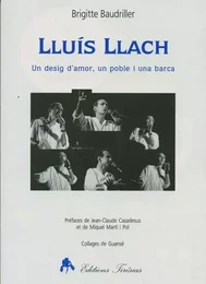 Lluís Llach - un desig d'amor, un poble i una barca