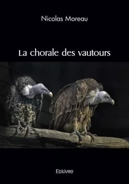 La chorale des vautours