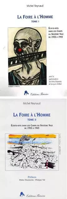 LA FOIRE A L'HOMME TOME 1 ET 2 -  REYNAUD Michel - TIRESIAS