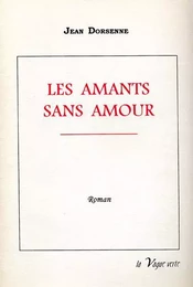 LES AMANTS SANS AMOUR