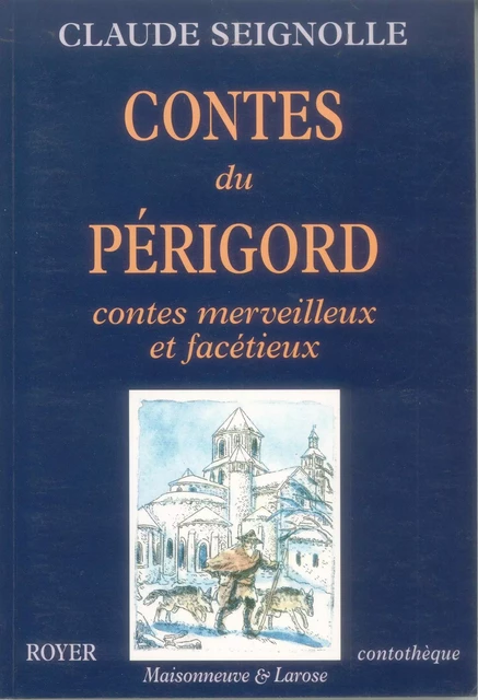 Contes du Périgord - Claude Seignolle - ROYER