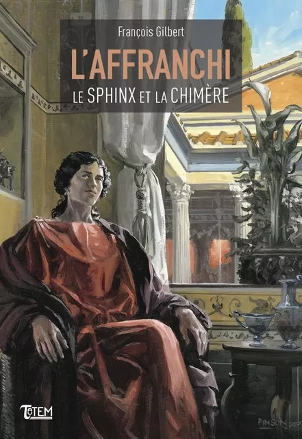 Le Sphinx et la Chimère - François Gilbert - TAUTEM