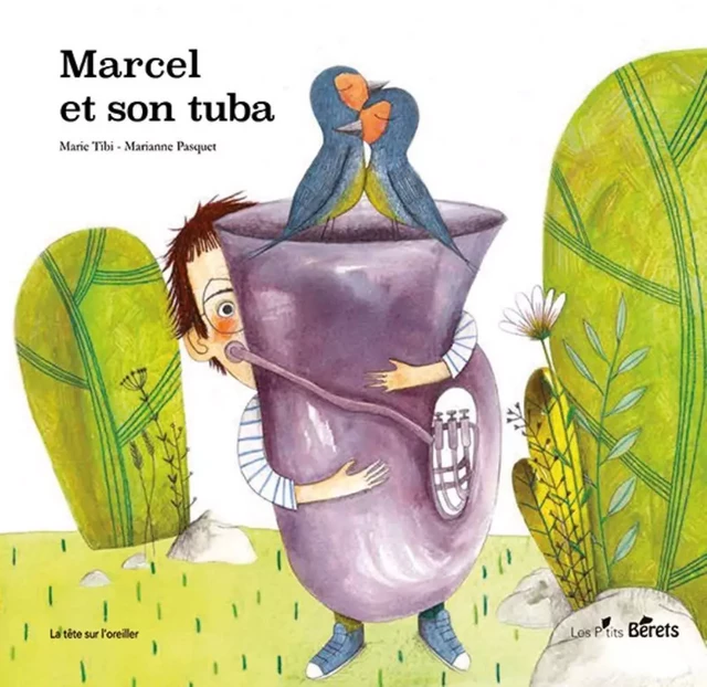 Marcel et son tuba - Marie Tibi, Marianne Pasquet - ORSO