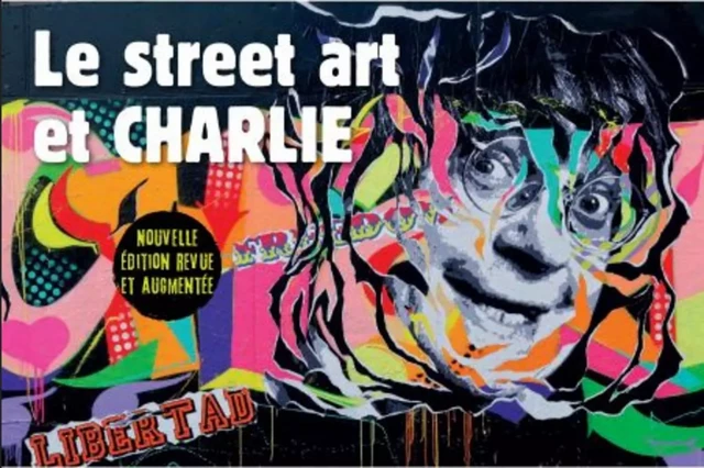 Le street art et Charlie - Marie Christian - OMNISCIENCE