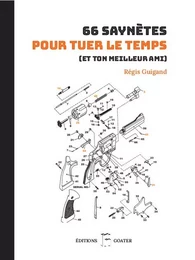 66 saynètes pour tuer le temps (et ton meilleur ami)