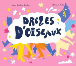 Drôle d'oiseaux