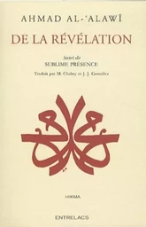 De la révélation - Suivi de Sublime présence