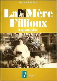 La Mère Fillioux - Lyonnaise