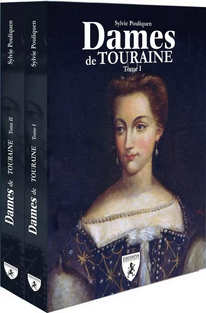 DAMES DE TOURAINE -  POULIQUEN SYLVIE - HUGUES CHIVRE