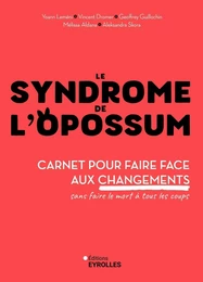 Le syndrome de l'opossum