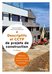 Descriptifs et CCTP de projets de construction