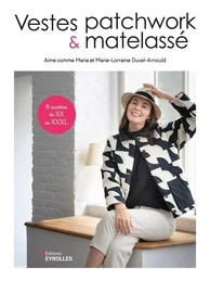 Vestes patchwork et matelassé