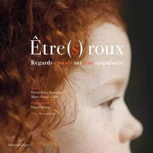 Être(s) roux -  - GOATER