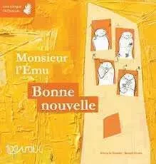 Monsieur L'ému : Bonne nouvelle - Olivia Le Divelec - GOATER