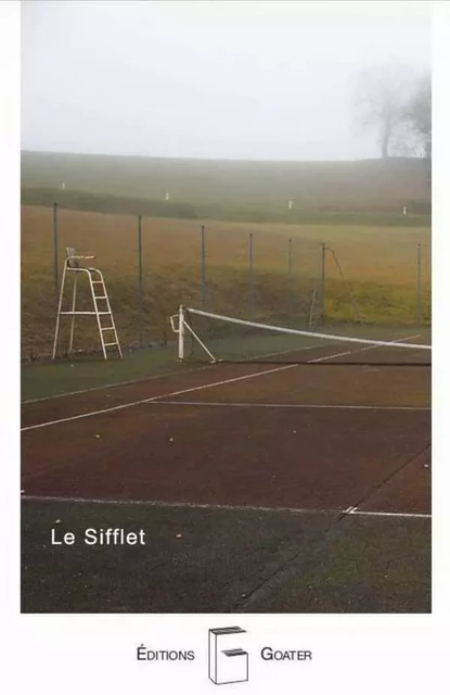 Sifflet (Le) - Vé Erre - GOATER