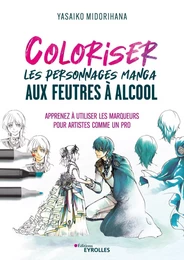 Coloriser les personnages manga aux feutres à alcool