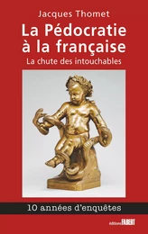 La Pédocratie à la française