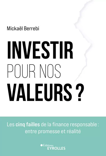 Investir pour nos valeurs ? - Mickael Berrebi - EYROLLES