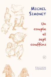 Un couple et sept couffins