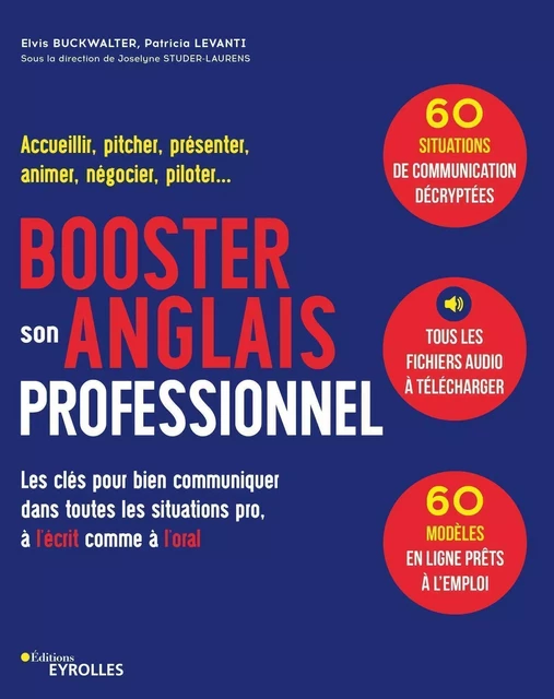 Booster son anglais professionnel - Elvis Buckwalter, Patricia Levanti - EYROLLES