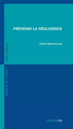 Prévenir la négligence