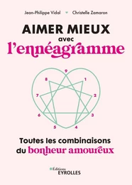 Aimer mieux avec l'ennéagramme