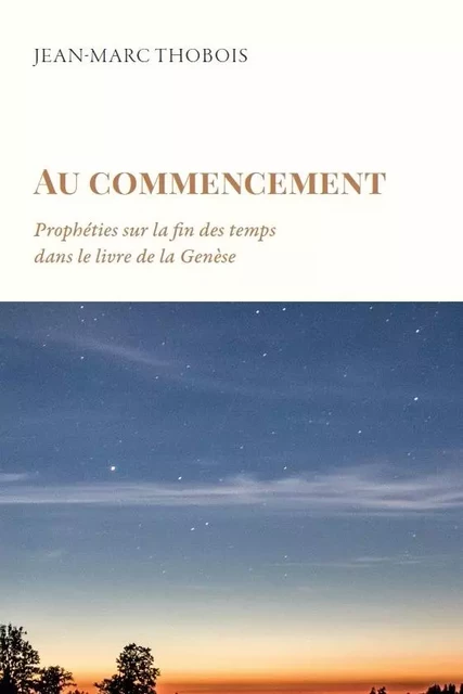 Au commencement - Jean-Marc Thobois - EMETH