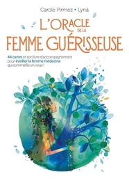 L'Oracle de la femme guérisseuse