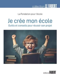 Je crée mon école