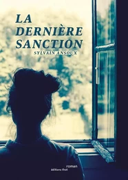 La dernière sanction