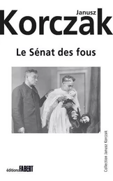 Le Sénat des fous