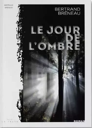 Le jour de l'ombre 