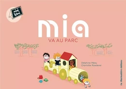 Mini kami - Mia va au parc