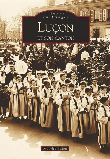 Luçon et son canton -  - Editions Sutton