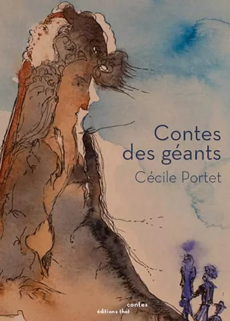 Contes des géants - Cécile Portet - THOT FORMATION