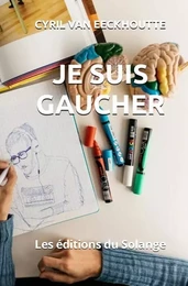 JE SUIS GAUCHER