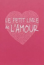 Le petit livre de l'amour