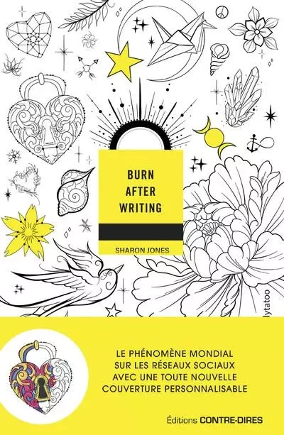 Burn after writing (Tattoo) - L'édition française officielle - Sharon Jones - Tredaniel