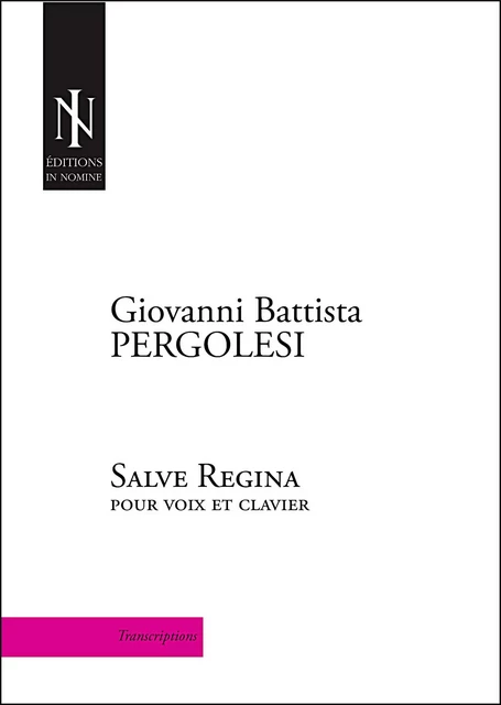 Salve Regina - transcription pour voix et clavier de Joseph COPPEY - PERGOLESI Giovanni B - IN NOMINE