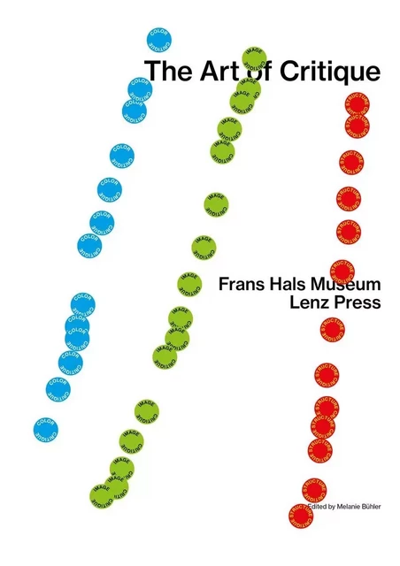 The Art of Critique - Melanie Bühler - LENZ PRESS