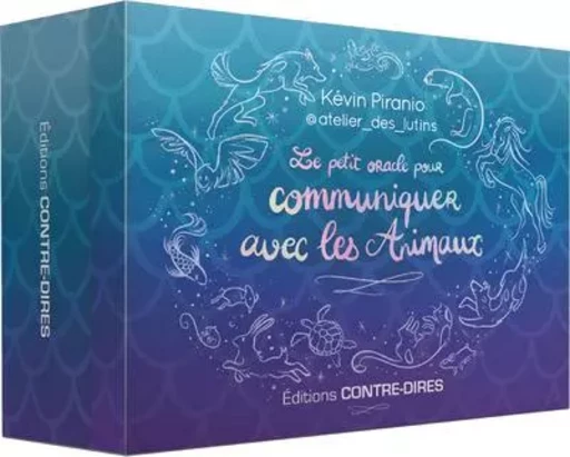 Le petit Oracle pour communiquer avec les animaux - Kévin Piranio, Clémentine Rocheron - Tredaniel