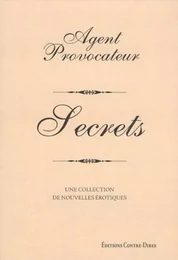 Agent Provocateur - Secrets