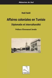 Affaires coloniales en Tunisie