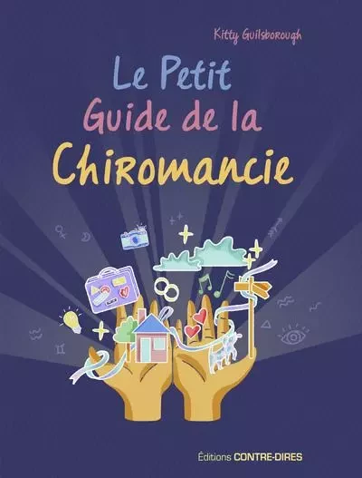 Le petit guide de la chiromancie - Kitty Guilsborough - Tredaniel